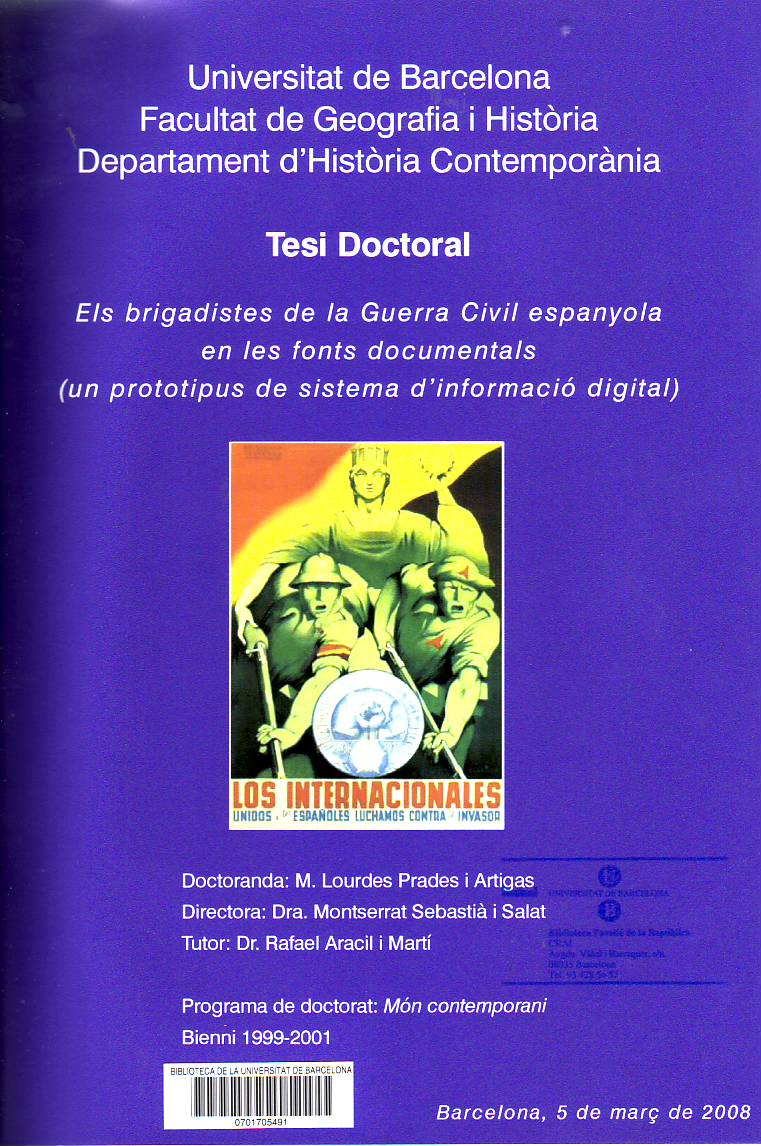 Els Brigadistes de la Guerra Civil espanyola en les fonts documentals : un prototipus de sistema d'informació digital