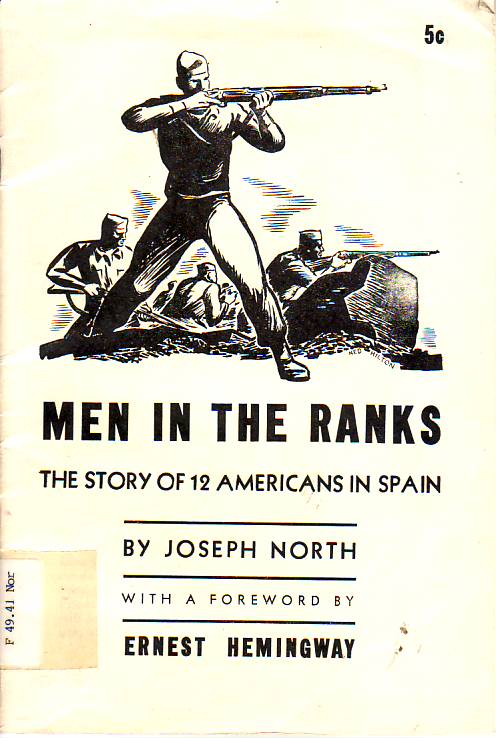 Men in the ranks : the story of 12 Americans in Spain