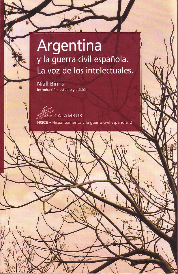 Argentina y la guerra civil española : la voz de los intelectuales
