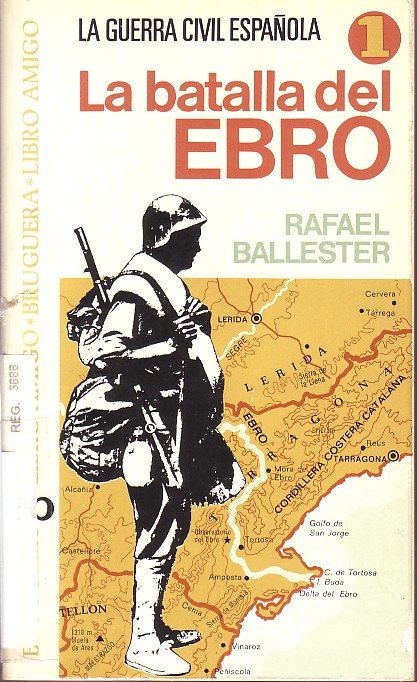 La Batalla del Ebro