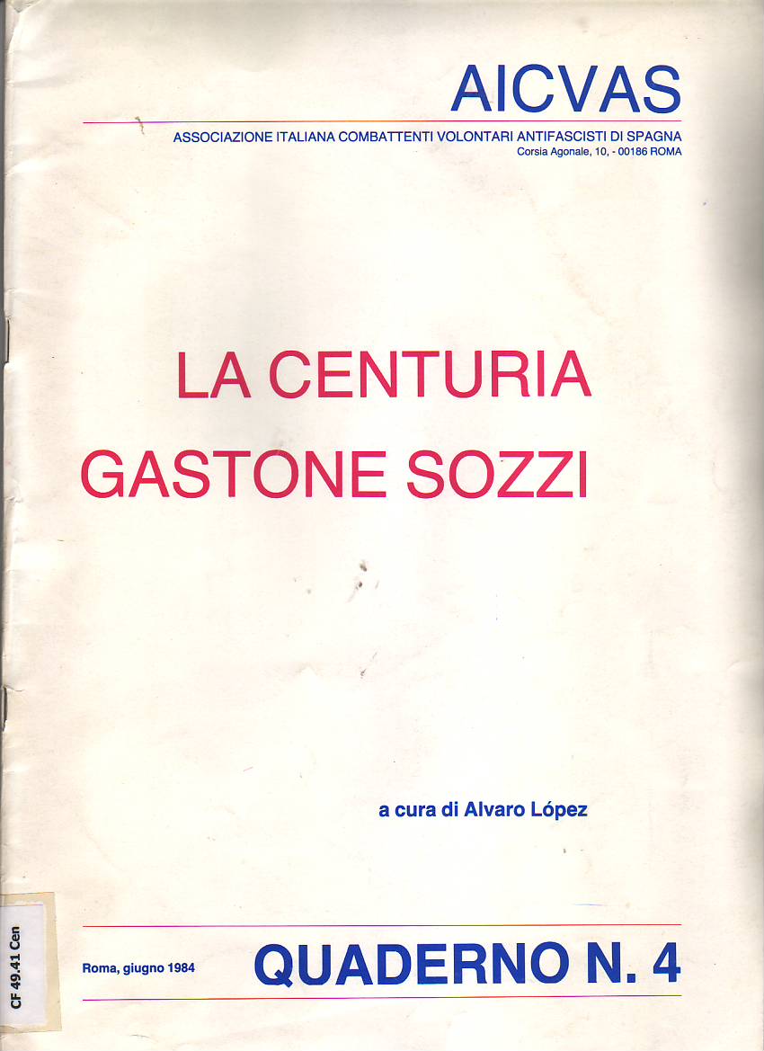 La Centuria Gastone Sozzi