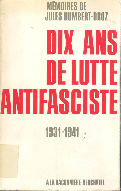 Dix ans de lutte antifasciste : 1931-1941