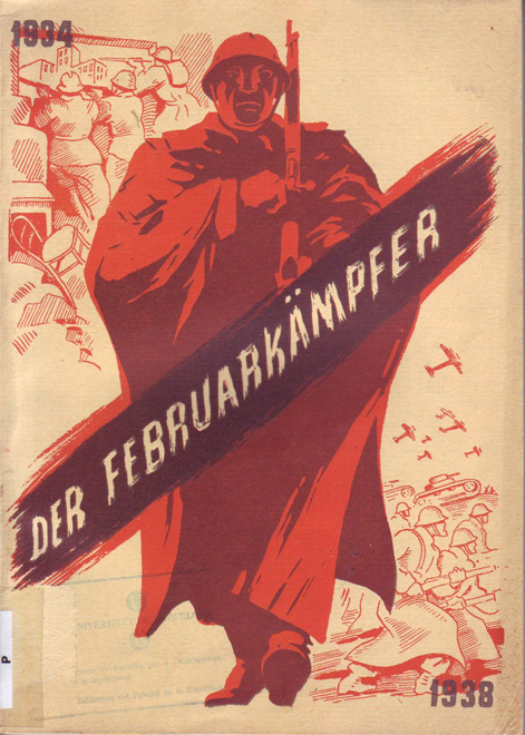 Der Februarkämpfer : 1934-1938 