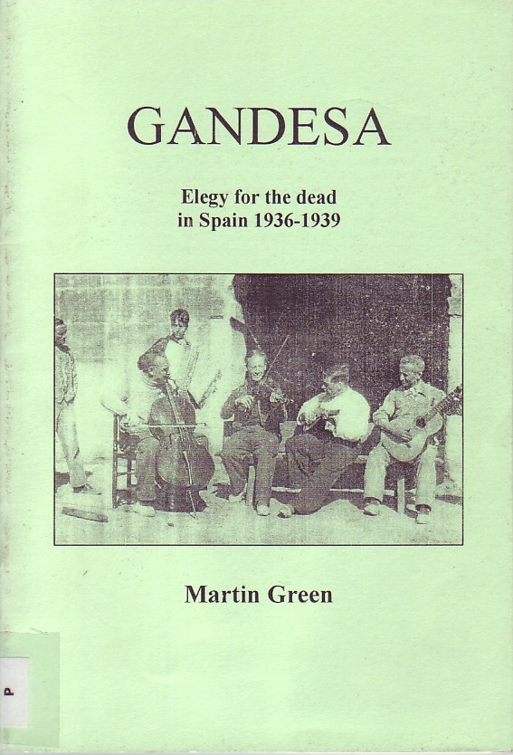 Gandesa, elegy for the dead in Spain 1936 -1939