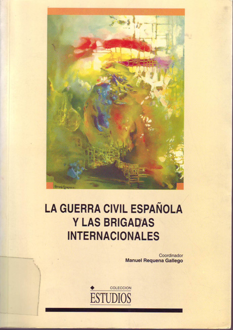 La Guerra civil española y las Brigadas Internacionales