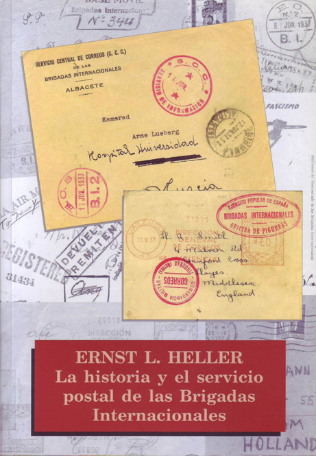 La Historia y el servicio postal de las Brigadas Internacionales