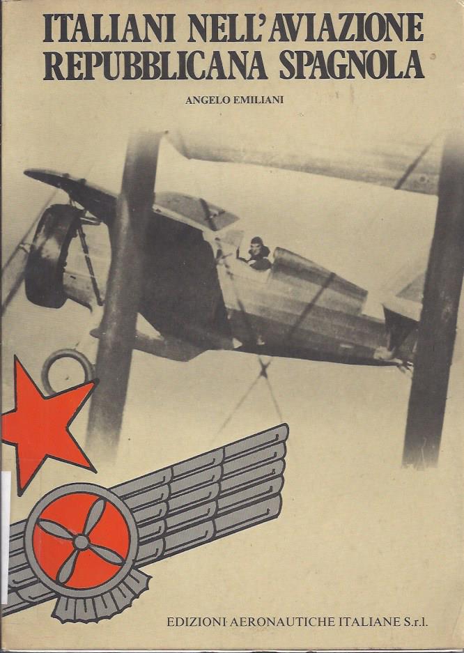 Italiani nell' aviazione repubblicana spagnola