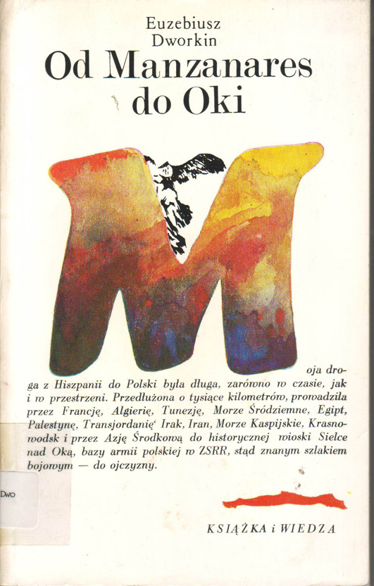 Od Manzanares do Oki : Wspommienia dabrowsczaka