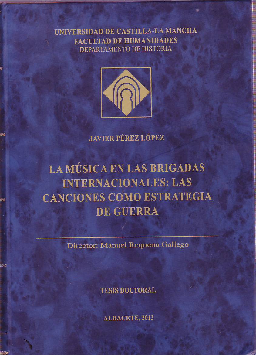 La música en las brigadas internacionales como estrategia de guerra.
