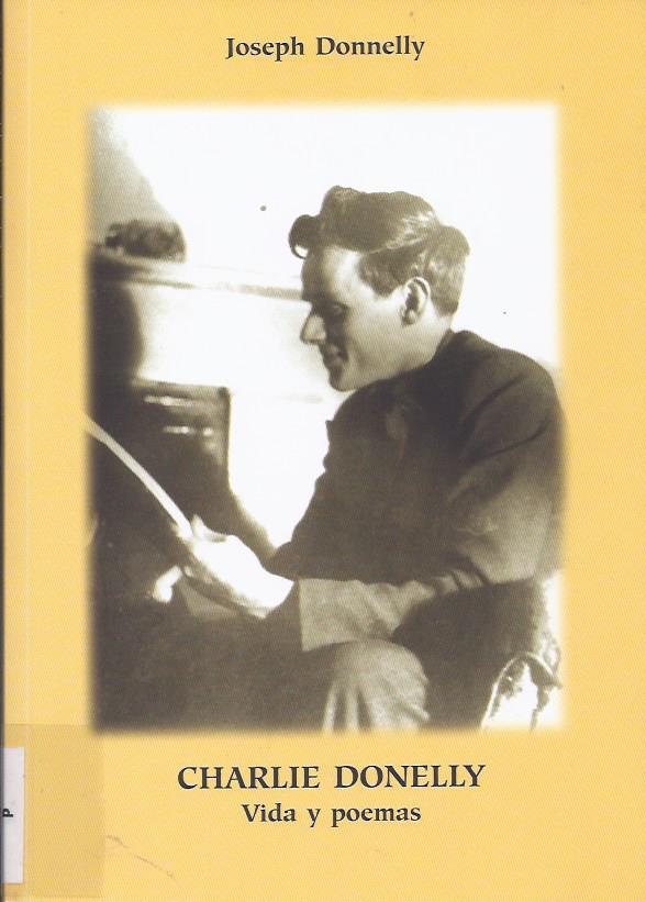Charlie Donnelly : vida y poemas