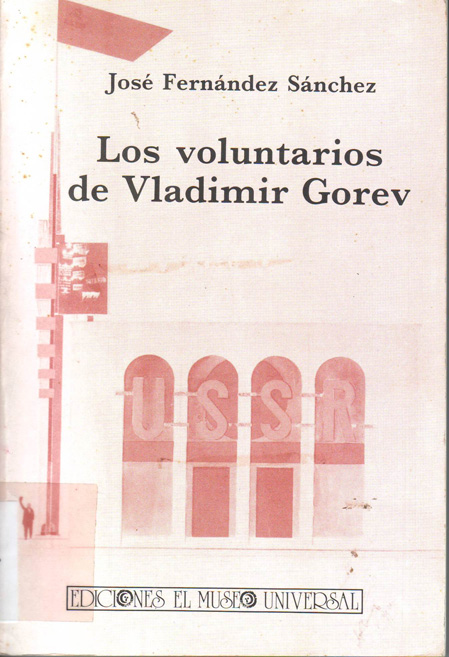 Los voluntarios de Vladimir Gorev